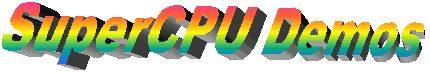 Demos for the SuperCPU